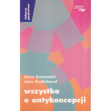 Wszystko o antykoncepcji